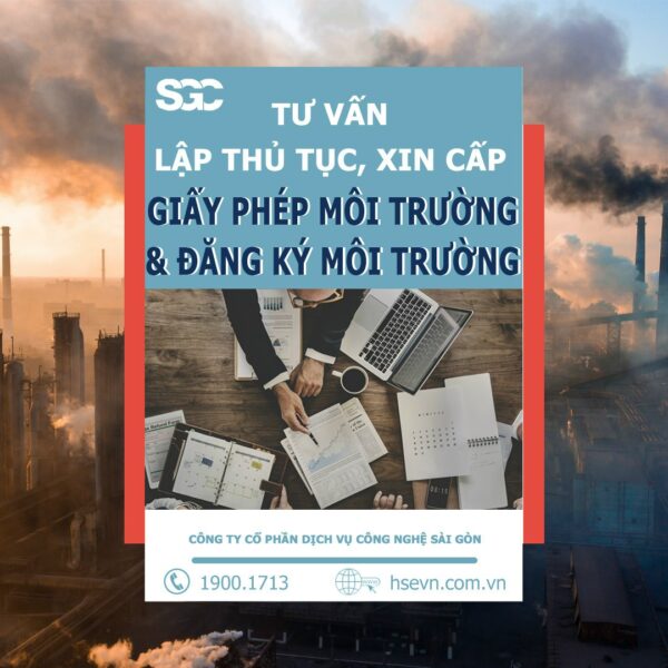 Dịch Vụ Tư Vấn Lập Hồ Sơ Môi Trường